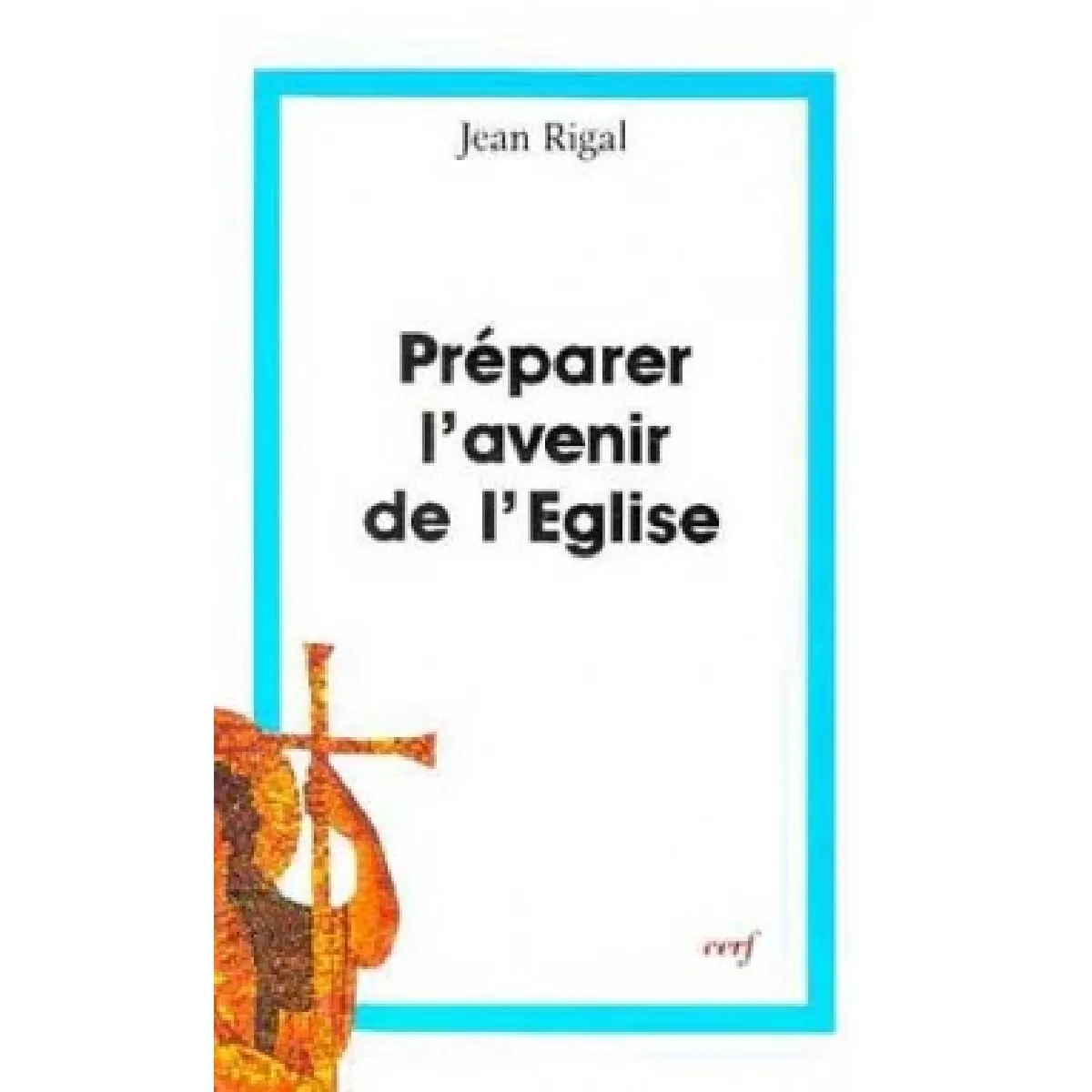 Préparer l'avenir de l'Eglise